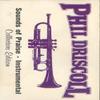 Phil Driscoll: Sounds of Praise - Instrumental Cassette Tape view 1