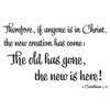 2 Corinthians Scripture Decal for Bedrooms - A New Creation - 2 Corinthians 5:17 q14 view 2