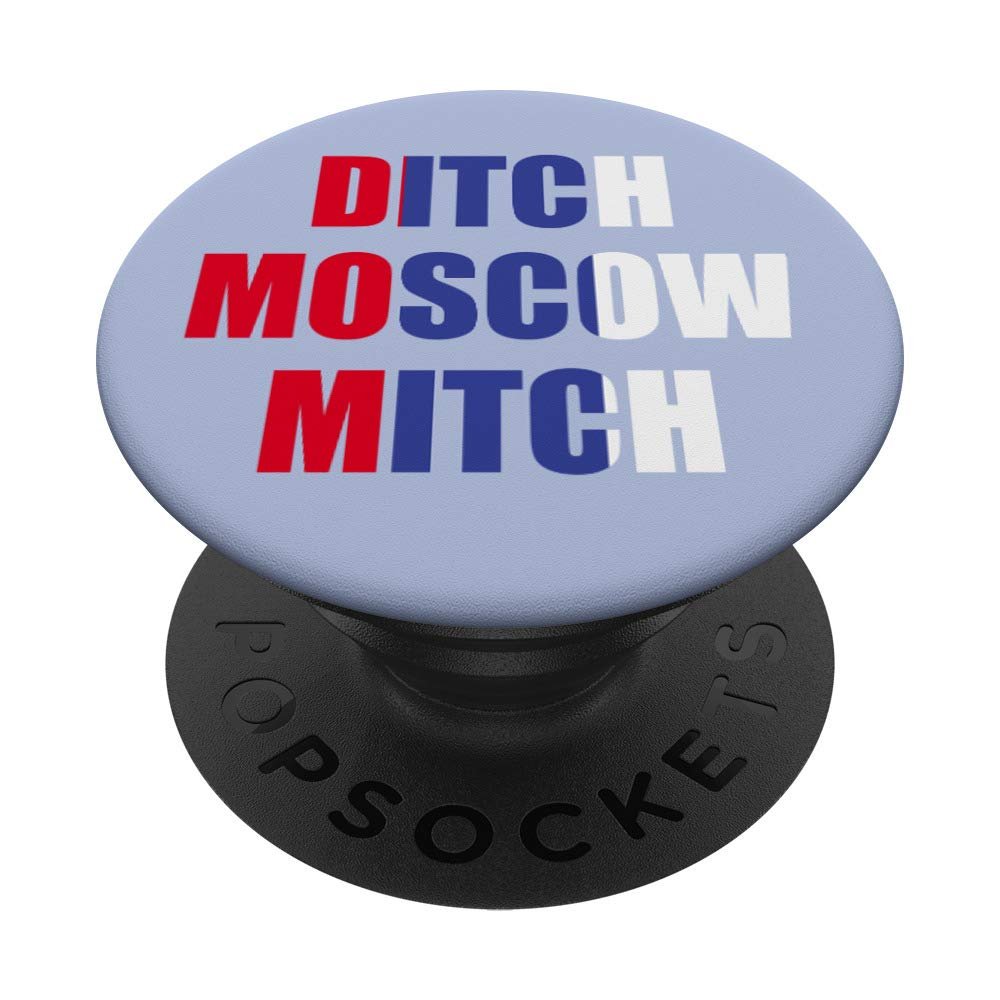Ditch Moscow Mitch McConnell Russia Flag #MoscowMitch PopSockets Grip and Stand for Phones and Tablets