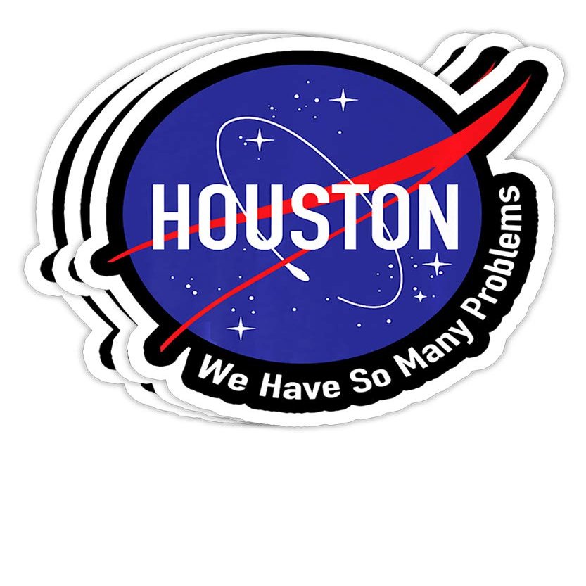 Chilli Purple NASA Funny Houston We Have So Many Problems Gift Decorations - 4x3 Vinyl Stickers, Laptop Decal, Water Bottle Sticker (Set of 3)