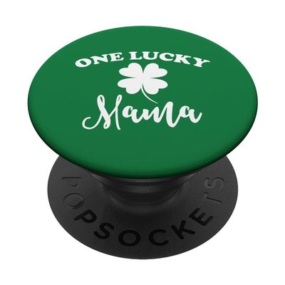 One Lucky Mama St Patrick's Day Shamrock Irish Humor Gift PopSockets Standard PopGrip