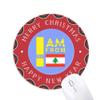I Am from Lebanon Mouse Pad Merry Christmas Round Rubber view 1