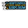 goldbabytee This Bartender Serve Drinks wirh Sarcasm- 4x3 Vinyl Stickers, Laptop Decal, Water Bottle Sticker (Set of 3) view 1