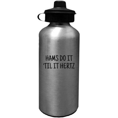 Funny Ham Radio Gift - Amateur Radio Operator Gift - Ham Radio Water Bottle - Hams Do It Til It Hertz