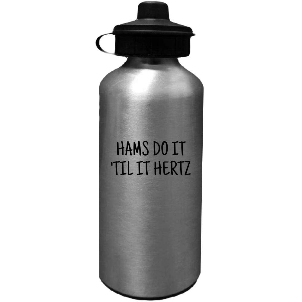 Funny Ham Radio Gift - Amateur Radio Operator Gift - Ham Radio Water Bottle - Hams Do It Til It Hertz