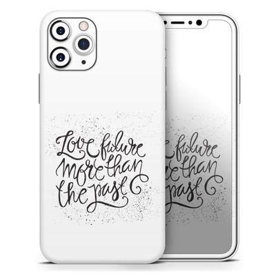 Love Future More Than The Past - DesignSkinz Protective Vinyl Decal Wrap Skin Cover Compatible with the Apple iPhone SE (2020) (Full-Body, Screen Trim & Back Glass Skin)