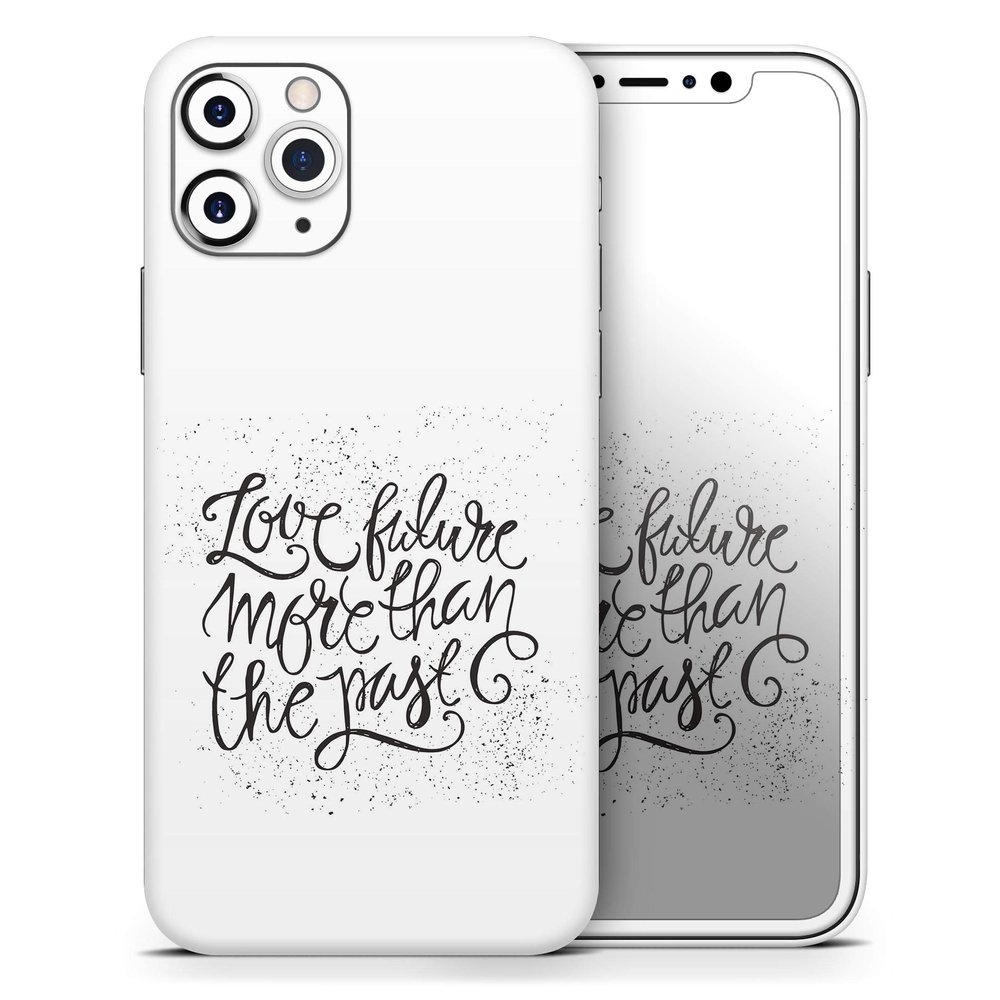 Love Future More Than The Past - DesignSkinz Protective Vinyl Decal Wrap Skin Cover Compatible with the Apple iPhone SE (2020) (Full-Body, Screen Trim & Back Glass Skin)