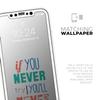 If You Never Try You Never Know - DesignSkinz Protective Vinyl Decal Wrap Skin Cover Compatible with The Apple iPhone XR (Full-Body, Screen Trim & Back Glass Skin) view 4
