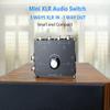 X31 XLR Balanced Cable Switch Signal Sources selector 3 in 1 Out Audio switcher Splitter Box view 3