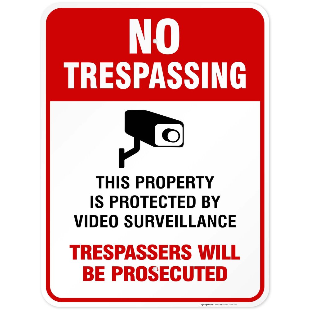 Video Surveillance No Trespassing Sign, CCTV Security Camera,