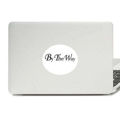 by The Way English Quote Vinyl Emblem Graphic Laptop Sticker Notebook Decal