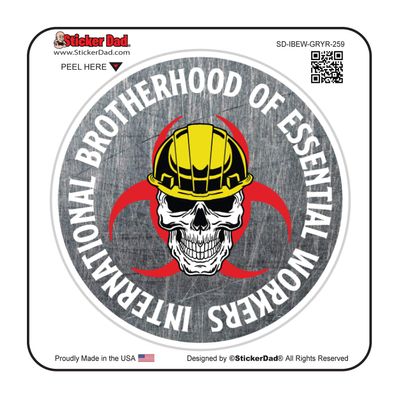 International Brotherhood of Essential Workers GRYR-259 (Single) Full Color Printed - (Size: 5" Round, Color: Gray/Red/Yellow) - Hard Hat, Helmet, Windows, Laptop, Lockers, etc.