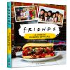 Friends - Le livre de cuisine officiel view 1