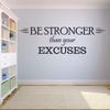 Be Stronger Than Your Excuses Workout Success Motivation Quote Wall Decal Fitness Healthy Determination Girls/Boys Sports Gym Home Living Room Decor Vinyl Wall Art Sticker Decoration Size (20x40 inch) view 1