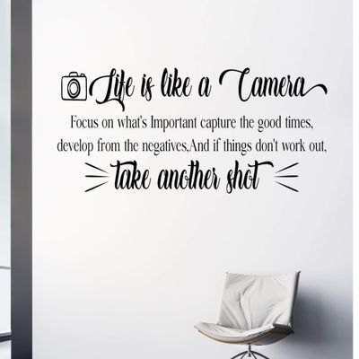 Life is Like a Camera - quotes wall stickers motivation, Vinyl Wall Art Stickers for Office, school, Home