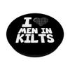 I Love Men In Kilts Royal Stewart Tartan Clan Humorous Gift PopSockets Grip and Stand for Phones and Tablets view 2