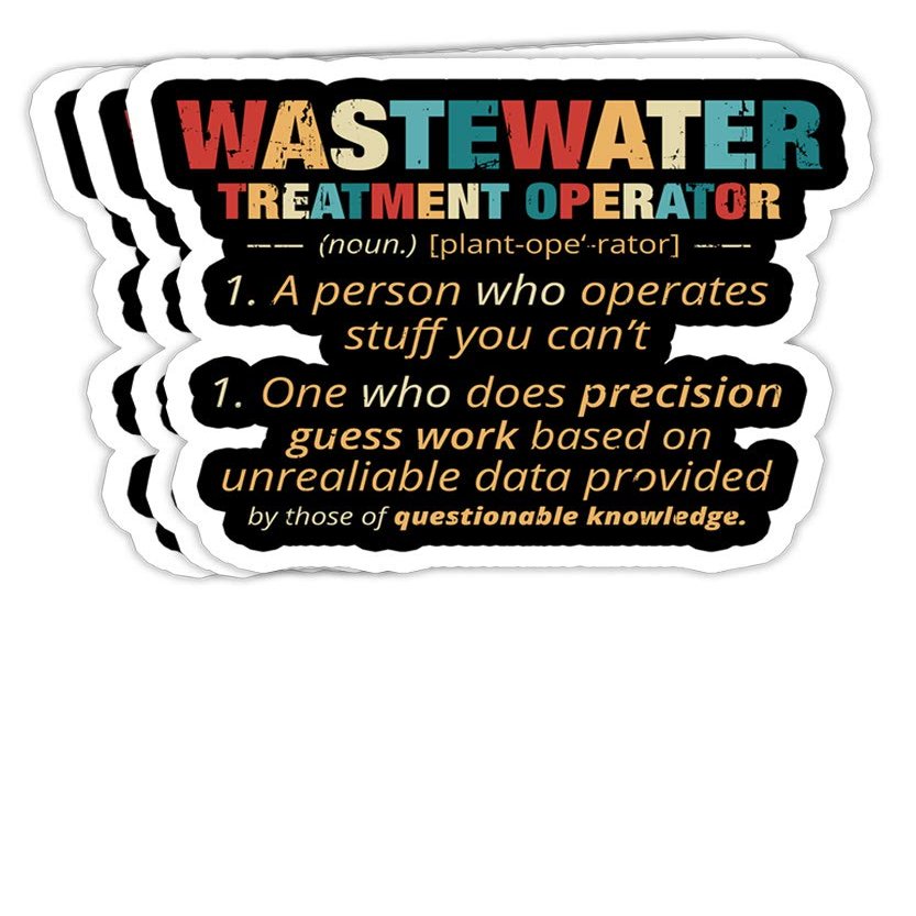 goldbabytee Wastewater Treatment Operators- 4x3 Vinyl Stickers, Laptop Decal, Water Bottle Sticker (Set of 3)