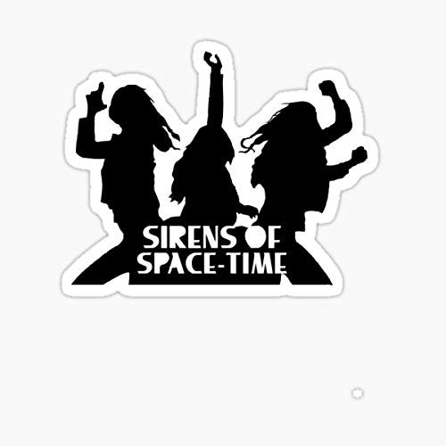 Sirens of Space-Time Sticker - Sticker Graphic - Auto, Wall, Laptop, Cell, Truck Sticker for Windows, Cars, Trucks