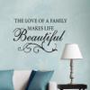 Wall Decal Family Life Love Beautiful Motivation Interior Vinyl Decor Black 22.5 in x 14 in gz527 view 2