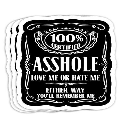 100 Certified Asshole Love me or Hate me Either Way Gift Decorations - 4x3 Vinyl Stickers, Laptop Decal, Water Bottle Sticker (Set of 3)