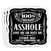 100 Certified Asshole Love me or Hate me Either Way Gift Decorations - 4x3 Vinyl Stickers, Laptop Decal, Water Bottle Sticker (Set of 3) view 1
