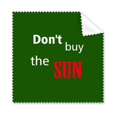 Dont Buy The Sun Oppose Cleaning Cloth Phone Screen Glasses Cleaner 5pcs