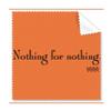 Catchword Nothing for Nothing Cleaning Cloth Phone Screen Glasses Cleaner 5pcs view 1
