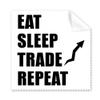 Eat Sleep Repeat Art Deco Gift Fashion Cleaning Cloth Phone Screen Glasses Cleaner 5pcs view 1