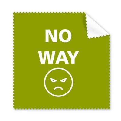 Expression Rejection No Way Negativity Cleaning Cloth Phone Screen Glasses Cleaner 5pcs