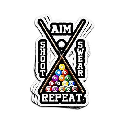 Aim Shoot Swear Repeat Billiard Billiard Sticker Graphic - Weatherproof & Long Lasting Sticker