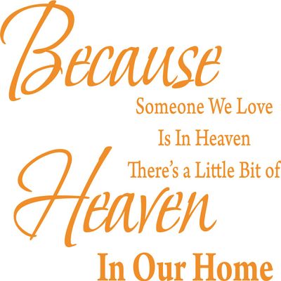 Decaltor Orange 25" x 18" Because Someone We Love is in Heaven Quotes Sayings Words Art Decor Lettering Vinyl Wall Art Inspirational Uplifting