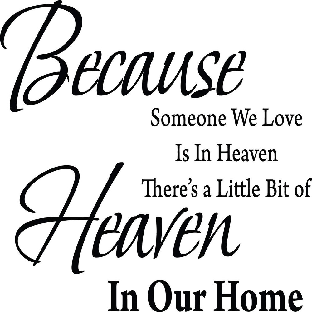 Decaltor Black 25" x 18" Because Someone We Love is in Heaven Quotes Sayings Words Art Decor Lettering Vinyl Wall Art Inspirational Uplifting