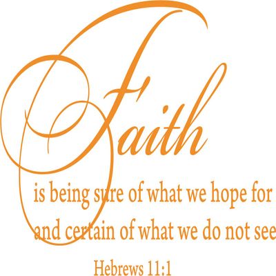 Decaltor Orange 29" x 17" Hebrews 11:1 Faith is Being Sure of What We Hope for Quotes Sayings Words Art Decor Lettering Vinyl Wall Art Inspirational Uplifting Bible