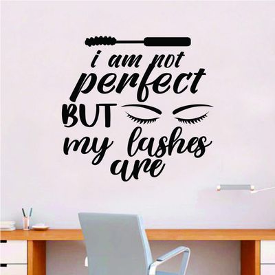 I Am Not Perfect But My Lashes are Wall Decal Home Decor Sticker Vinyl Art Bedroom Room Quote Teen Girls Daughter Make Up Cosmetics Beauty Salon Eyebrows Eyelashes Women Beautiful Brows Lips