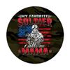 My Favorite Soldier Calls Me Mama US Flag Military Army Mom PopSockets PopGrip: Swappable Grip for Phones & Tablets view 3