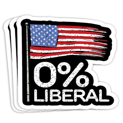 0 Liberal - Zero Percent Liberal - Anti Liberal Gift Decorations - 4x3 Vinyl Stickers, Laptop Decal, Water Bottle Sticker (Set of 3)
