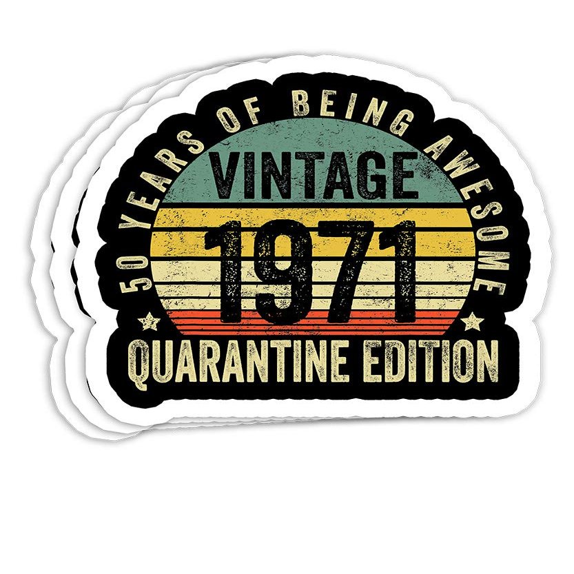 50th Birthday Retro Limited Edition 1971 Quarantine Birthday Gift Decorations - 4x3 Vinyl Stickers, Laptop Decal, Water Bottle Sticker (Set of 3)