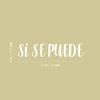 Vinyl Wall Art Decal - Si Se Puede/Yes You Can - 6" x 30" - Trendy Motivational Positive Spanish Quote Sticker for Bedroom Kids Room Playroom Living Room School Coffee Shop Office Gym Decor (White) view 3