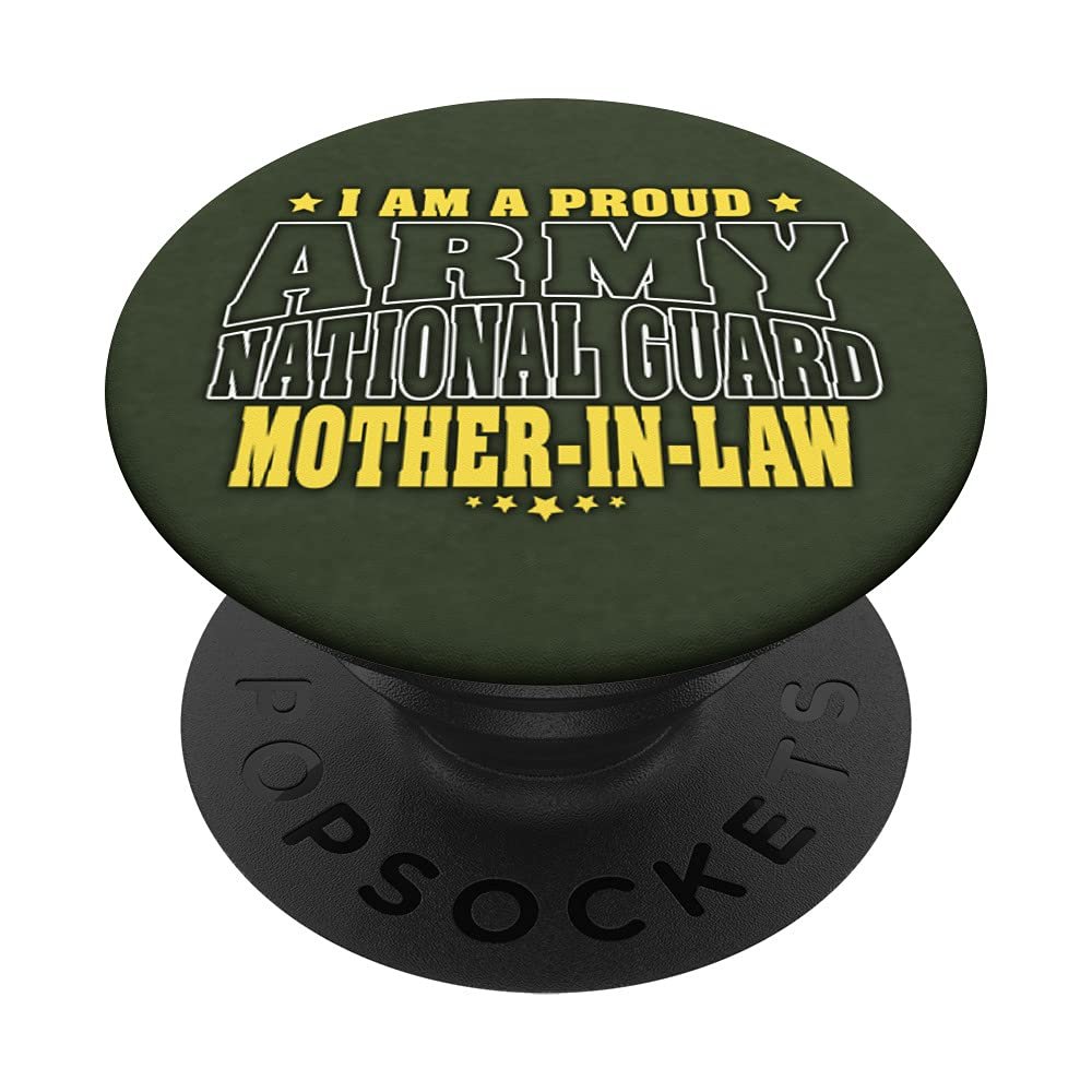 Proud Army National Guard Mother-In-Law Military Mom-In-Law PopSockets Swappable PopGrip