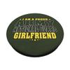 I Am A Proud Army National Guard Girlfriend Military Couple PopSockets Swappable PopGrip view 2