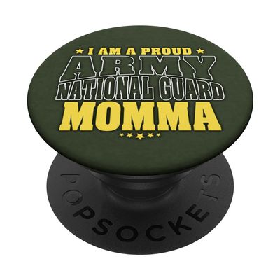 I Am A Proud Army National Guard Momma - Military Mother Mom PopSockets Adhesive PopGrip