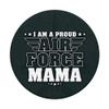 I Am A Proud Air Force Mama Patriotic Pride Military Mother PopSockets Swappable PopGrip view 3
