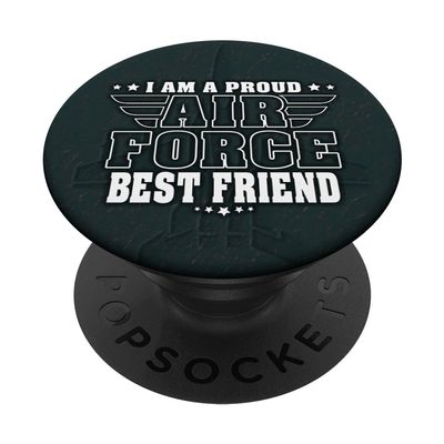 I Am A Proud Air Force Friend Patriotic Pride Military Buddy PopSockets Adhesive PopGrip