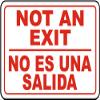 The Sign Studio - 10 x 14 Aluminum (.040) Sign  Not an Exit/No ES UNA Salida Bilingual (English/Spanish) view 1