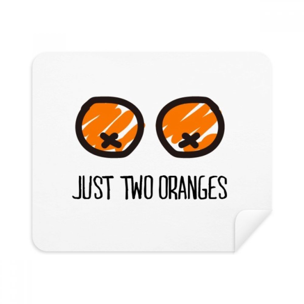 Just Oranges Drawing Funny Orange Cleaning Cloth Screen Cleaner 2pcs Suede Fabric