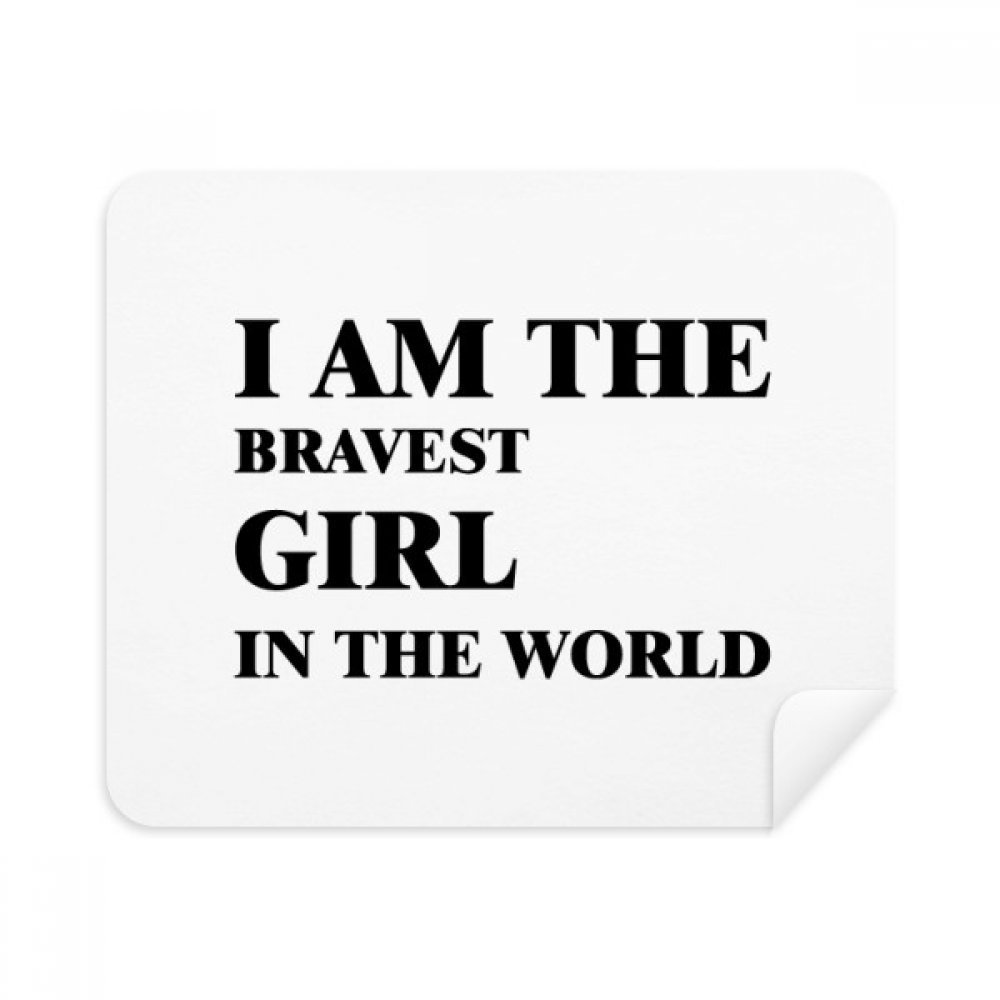 I Am The Bravest Girl Cleaning Cloth Screen Cleaner 2pcs Suede Fabric