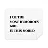 I Am The Humorous Girl Cleaning Cloth Screen Cleaner 2pcs Suede Fabric view 1