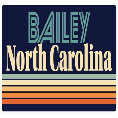 Bailey North Carolina 5 x 2.5-Inch Vinyl Decal Sticker Retro Design