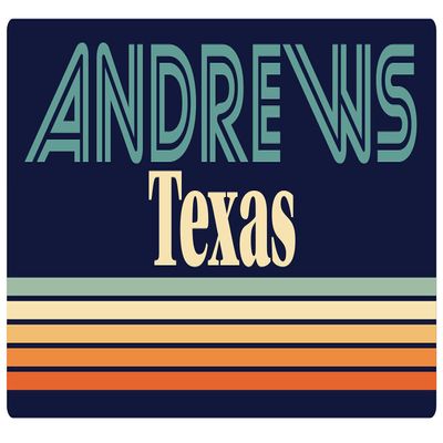 Andrews Texas 5 x 2.5-Inch Vinyl Decal Sticker Retro Design