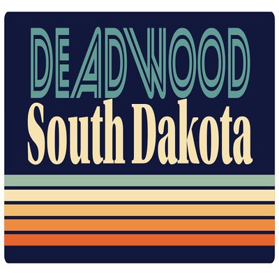 Deadwood South Dakota 2.5 x 1.25-Inch Vinyl Decal Sticker Retro Design